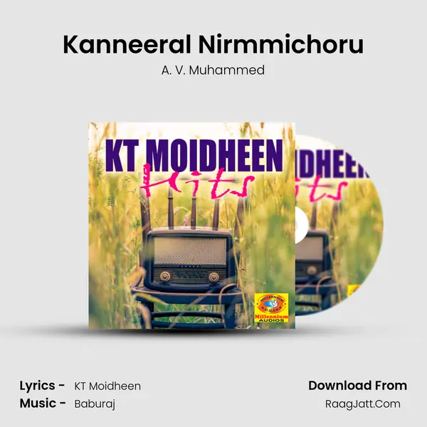 Kanneeral Nirmmichoru MP3 Song by A. V. Muhammed Cover