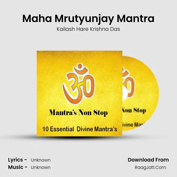 Maha Mrutyunjay Mantra MP3 Song by Kailash Hare Krishna Das Cover