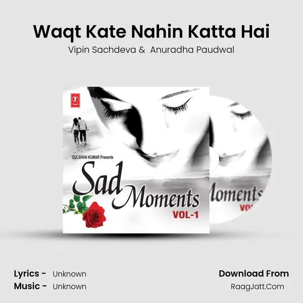 Waqt Kate Nahin Katta Hai MP3 Song by Vipin Sachdeva Cover