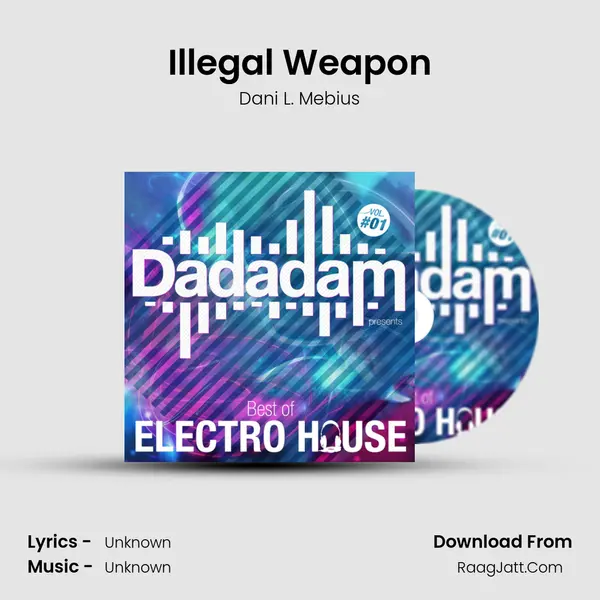 Illegal Weapon MP3 Song by Dani L. Mebius Cover