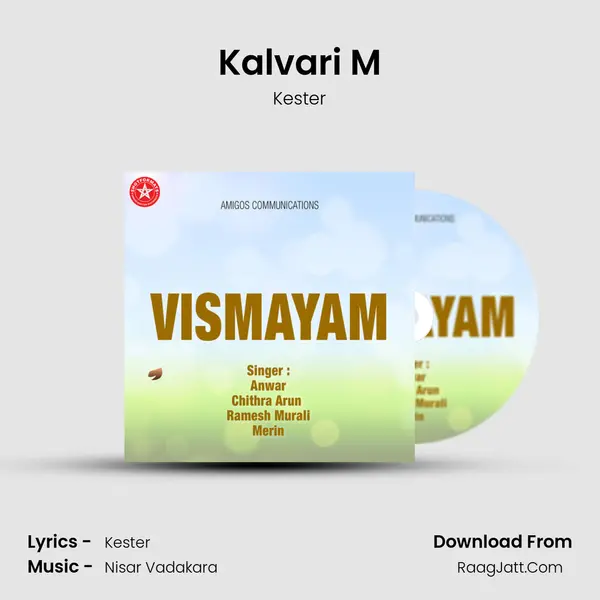 Kalvari M MP3 Song by Kester Cover