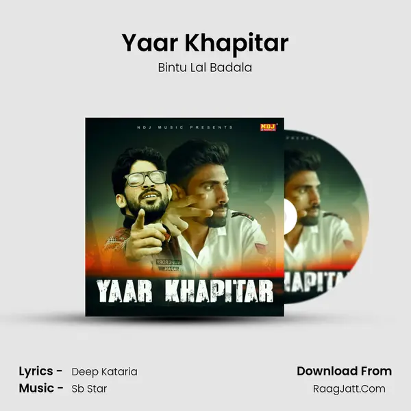 Yaar Khapitar MP3 Song by Bintu Lal Badala Cover