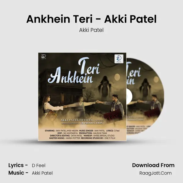 Ankhein Teri - Akki Patel MP3 Song by Akki Patel Cover