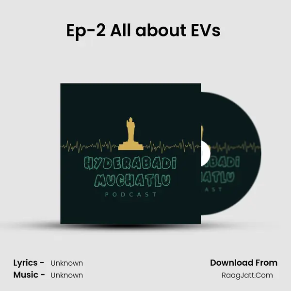 Ep-2 All about EV's (Part-1) MP3 Song by  Cover