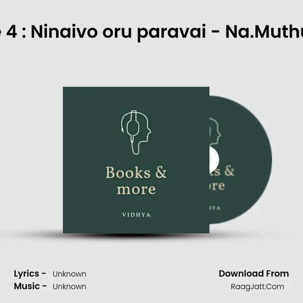 Episode 4 : Ninaivo oru paravai - Na.Muthukumar MP3 Song by  Cover