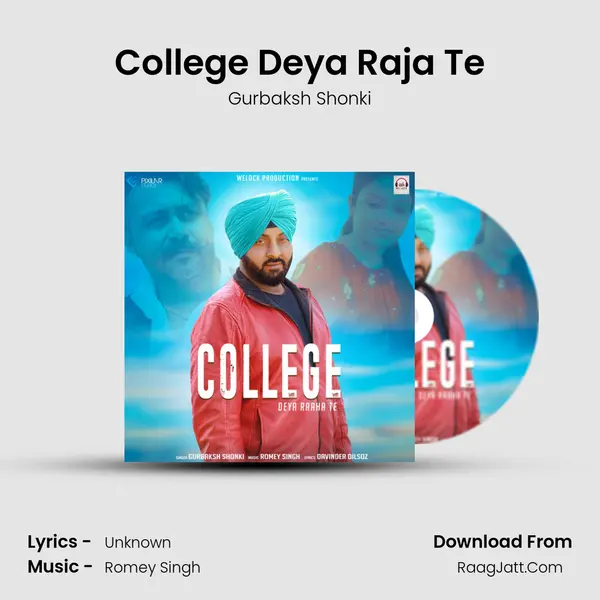 College Deya Raja Te mp3 song