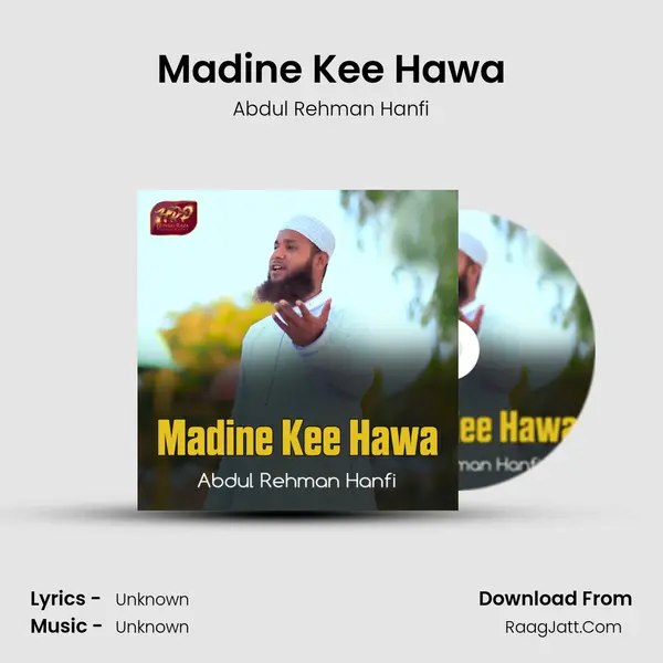 Madine Kee Hawa mp3 song