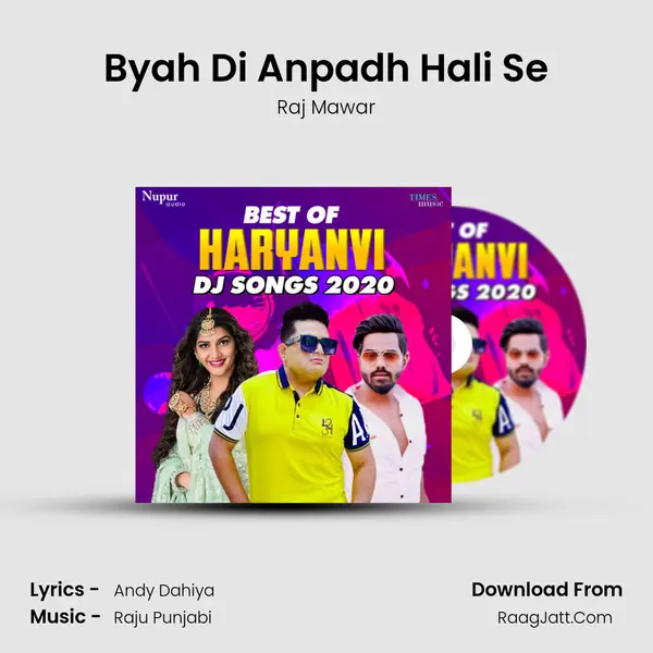 Byah Di Anpadh Hali Se MP3 Song by Raj Mawar Cover