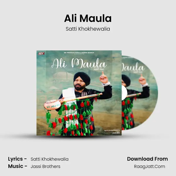 Ali Maula MP3 Song by Satti Khokhewalia Cover