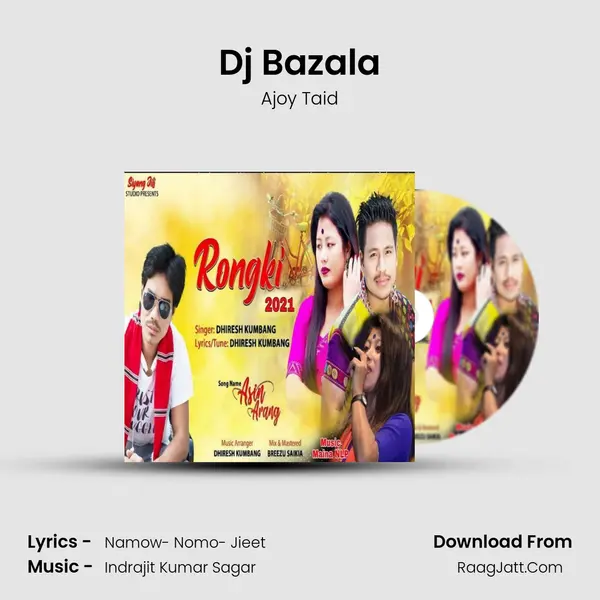 Dj Bazala MP3 Song by Ajoy Taid Cover
