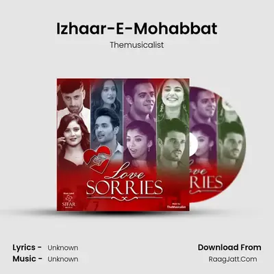 Izhaar-E-Mohabbat MP3 Song by Themusicalist Cover