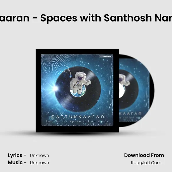 Pattukkaaran - Spaces with Santhosh Narayanan MP3 Song by  Cover
