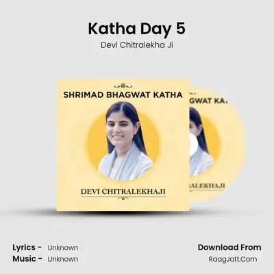 Katha Day 5 mp3 song