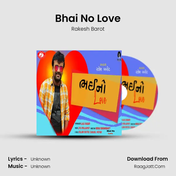 Bhai No Love - Single - Rakesh Barot