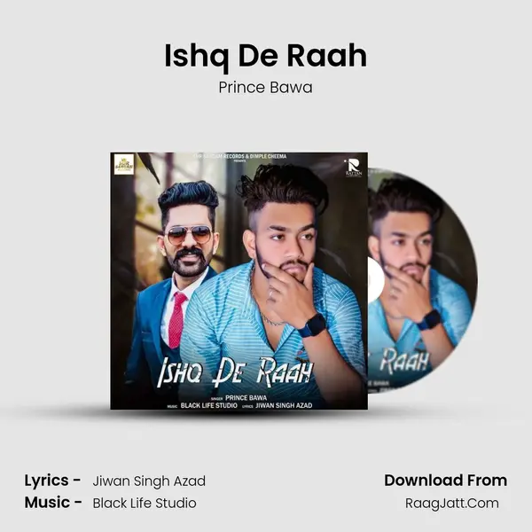 Ishq De Raah MP3 Song by Prince Bawa Cover