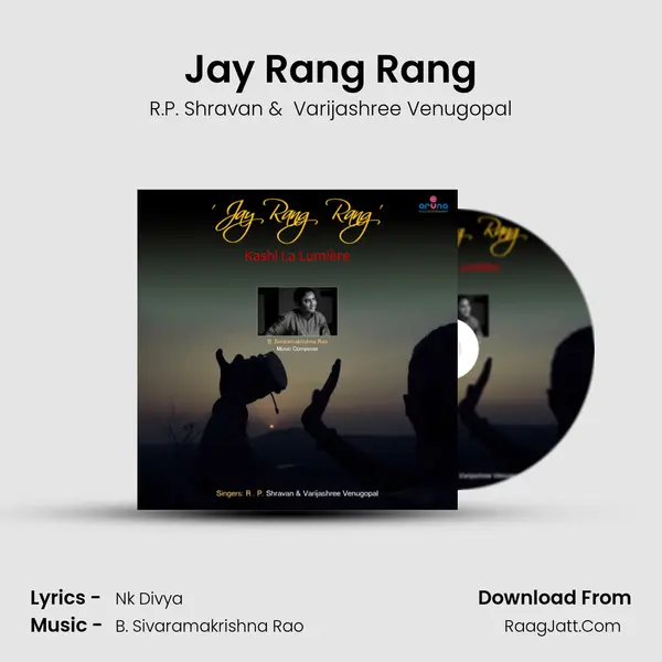 Jay Rang Rang MP3 Song by R.P. Shravan Cover