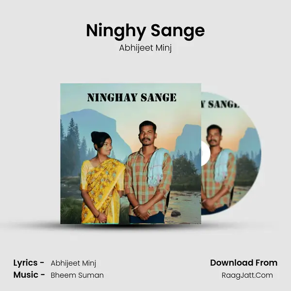 Ninghy Sange MP3 Song by Abhijeet Minj Cover
