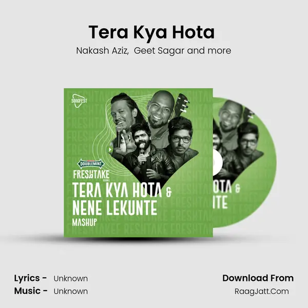 Tera Kya Hota (Nene Lekunte Mashup) mp3 song