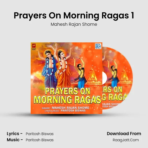 Prayers On Morning Ragas 1 MP3 Song by Mahesh Rajan Shome Cover