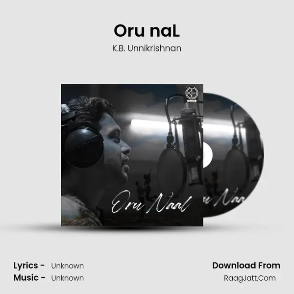 Oru naL MP3 Song by K.B. Unnikrishnan Cover