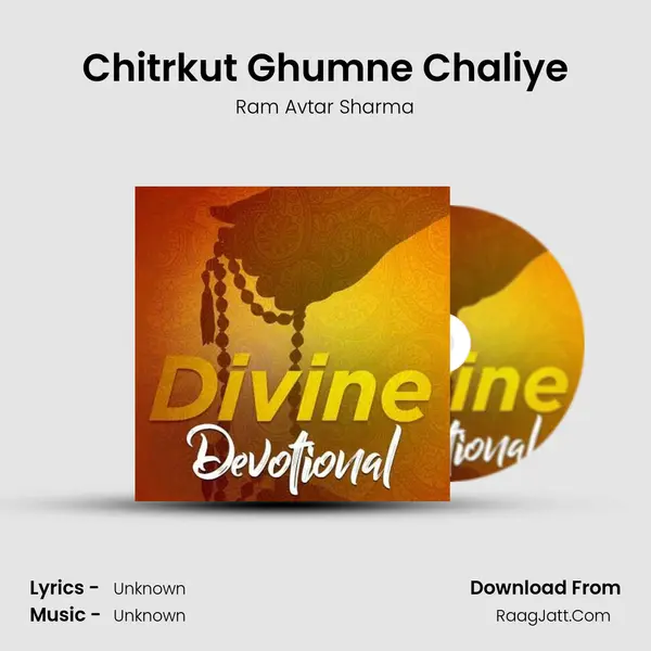 Chitrkut Ghumne Chaliye MP3 Song by Ram Avtar Sharma Cover