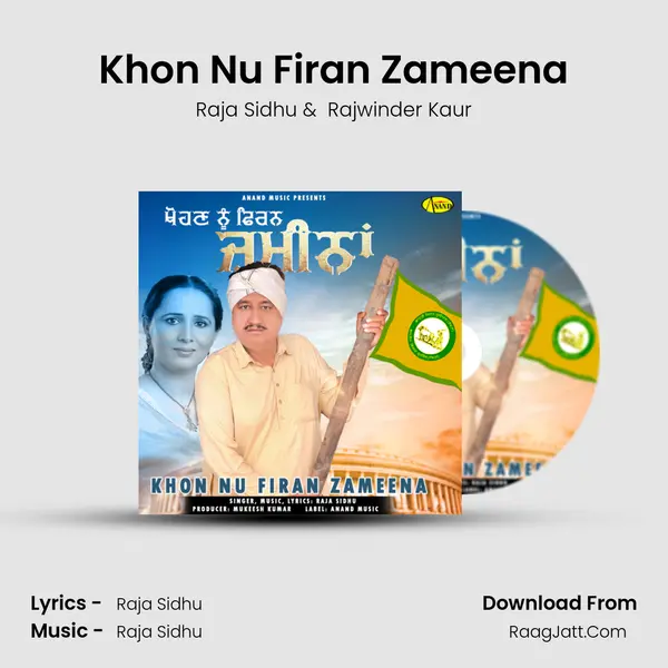 Khon Nu Firan Zameena - Raja Sidhu