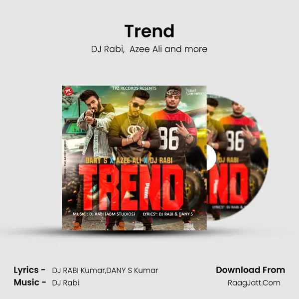 Trend MP3 Song by DJ Rabi Cover