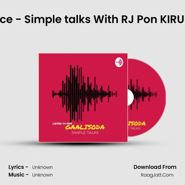Justice - Simple talks With RJ Pon KIRUKKAL MP3 Song by  Cover