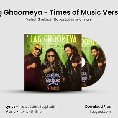 Jag Ghoomeya - Times of Music Version Cover