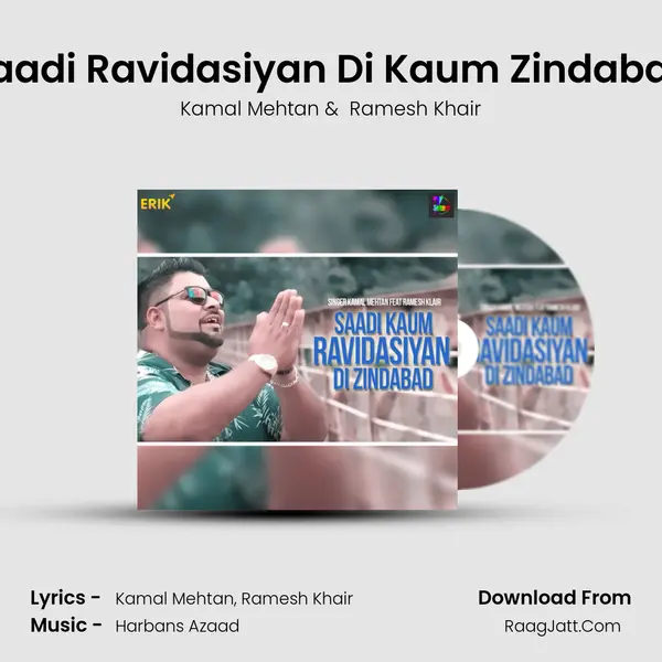 Saadi Ravidasiyan Di Kaum Zindabad MP3 Song by Kamal Mehtan Cover