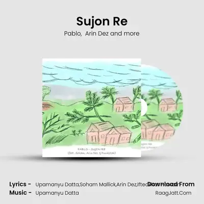 Sujon Re MP3 Song by Pablo Cover