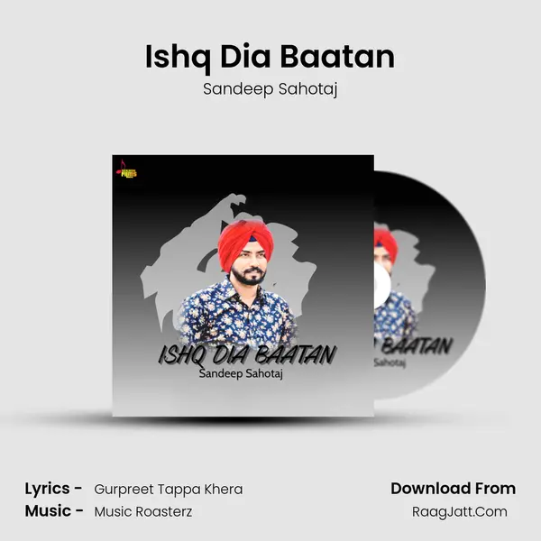 Ishq Dia Baatan MP3 Song by Sandeep Sahotaj Cover