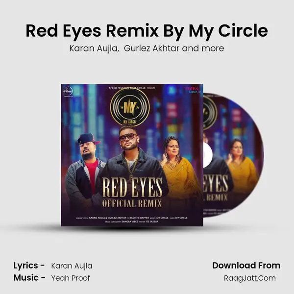 Red Eyes Remix By My Circle MP3 Song by Karan Aujla Cover