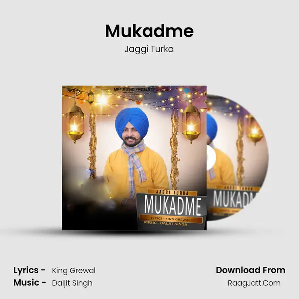 Mukadme MP3 Song by Jaggi Turka Cover