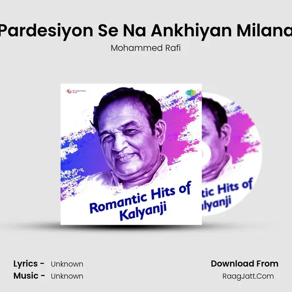 Pardesiyon Se Na Ankhiyan Milana Cover