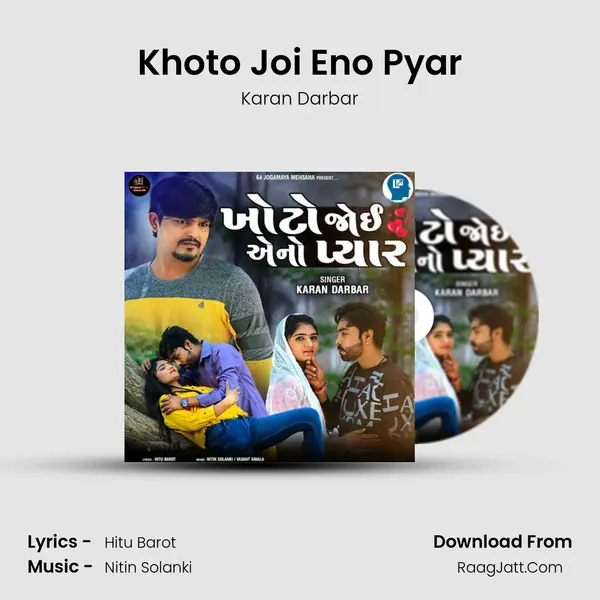 Khoto Joi Eno Pyar - Karan Darbar