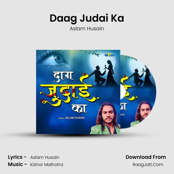 Daag Judai Ka mp3 song