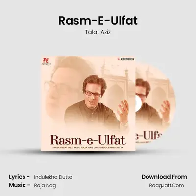 Rasm-E-Ulfat mp3 song