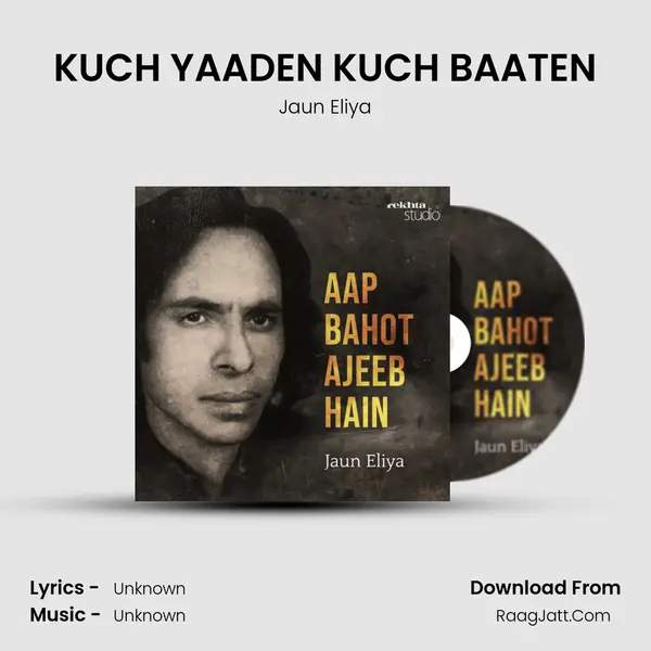 KUCH YAADEN KUCH BAATEN MP3 Song by Jaun Eliya Cover