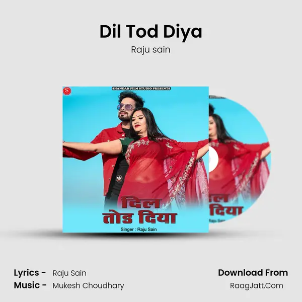 Dil Tod Diya mp3 song