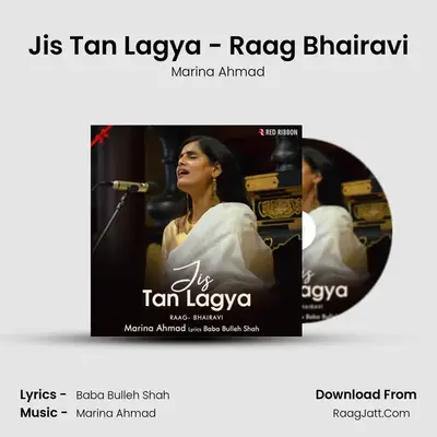 Jis Tan Lagya - Raag Bhairavi mp3 song