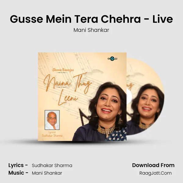 Gusse Mein Tera Chehra - Live mp3 song