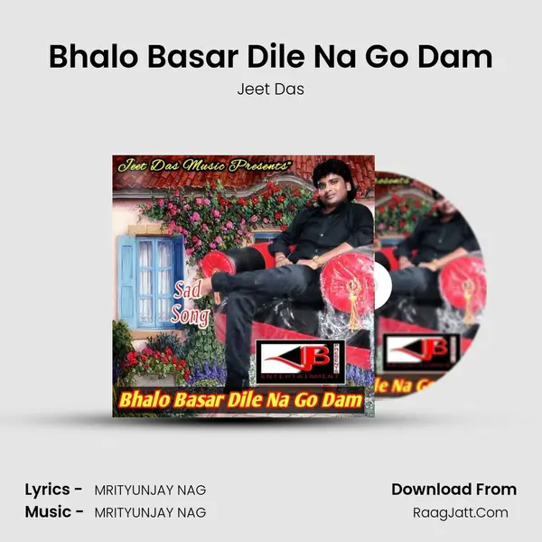 Bhalo Basar Dile Na Go Dam - Jeet Das