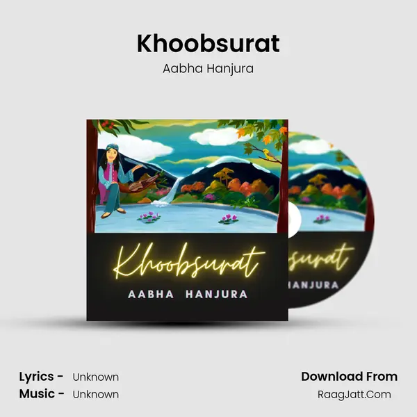 Khoobsurat MP3 Song by Aabha Hanjura Cover