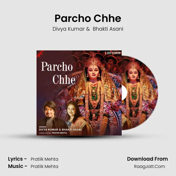 Parcho Chhe MP3 Song by Divya Kumar Cover