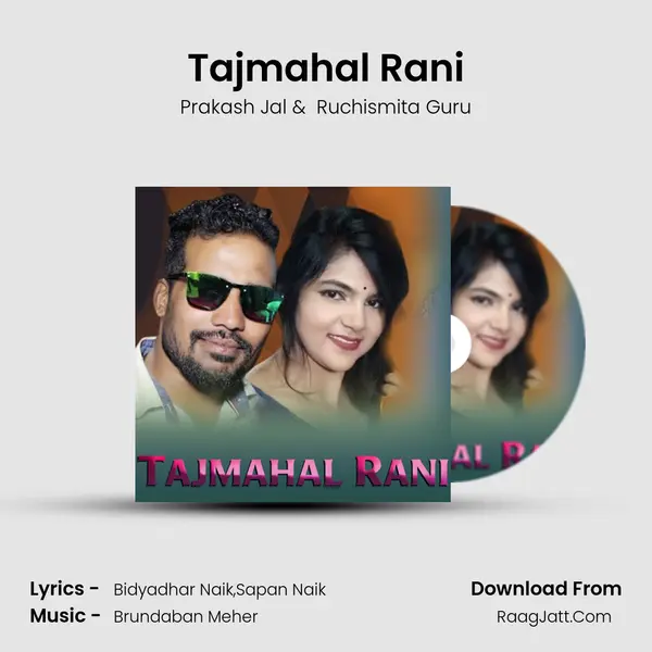 Tajmahal Rani - Prakash Jal