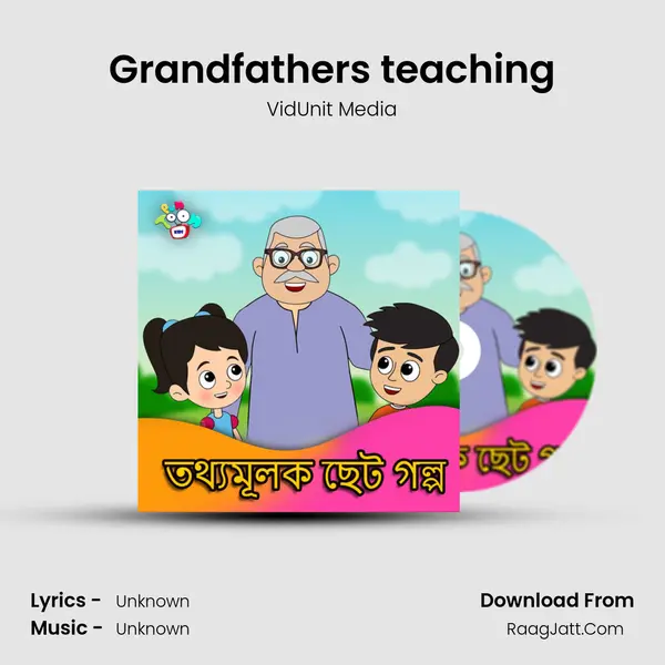 Grandfathers teaching MP3 Song by VidUnit Media Cover