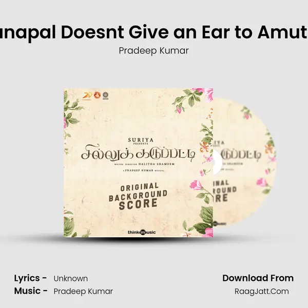 Dhanapal Doesn't Give an Ear to Amuthini MP3 Song by Pradeep Kumar Cover