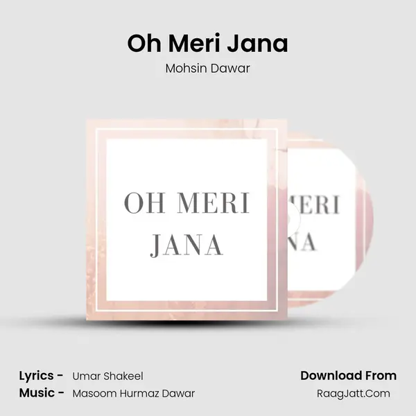 Oh Meri Jana - 
