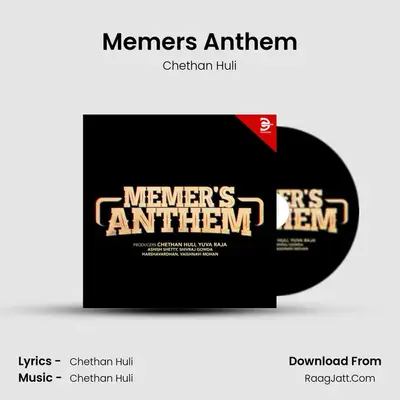 Memer's Anthem - Chethan Huli